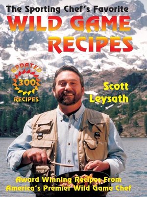 cover image of The Sporting Chef's Favorite Wild Game Recipes
